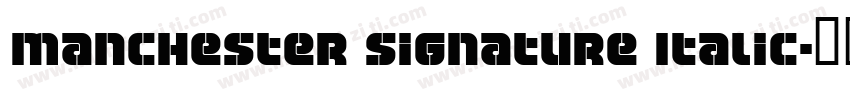 Manchester Signature Italic字体转换